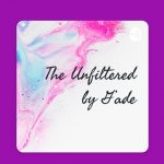 The Unfiltered By GAde